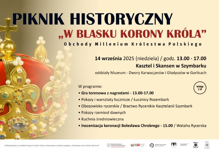 PIKNIK HISTORYCZNY „W BLASKU KORONY KRÓLA„